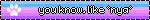 You know like... nya?
